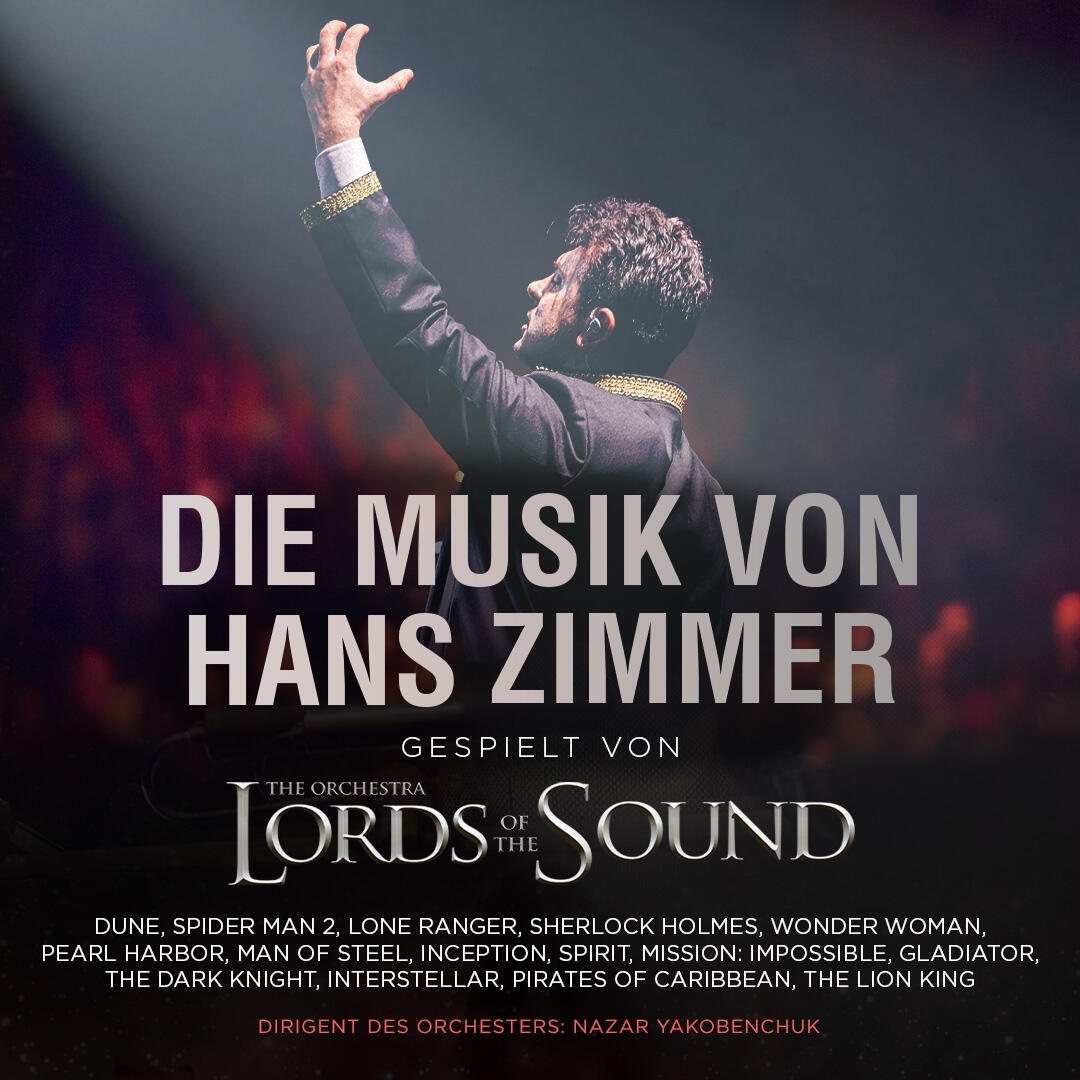 Lords of the Sound. Musik von Hans Zimmer